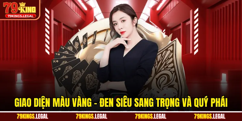 Giao diện màu vàng - đen siêu sang trọng và quý phái